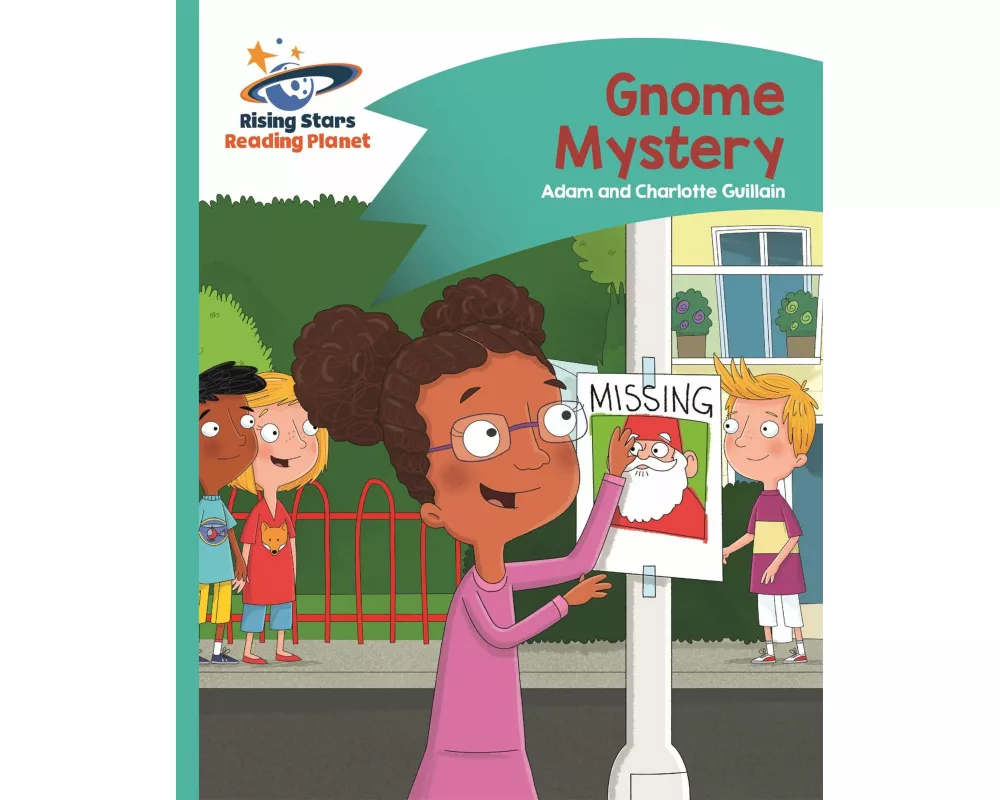 Reading Planet - Gnome Mystery - Turquoise: Comet Street Kids
