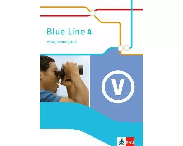 Blue Line 4. Vokabeltraining aktiv 8. Schuljahr. Ausgabe 2014
