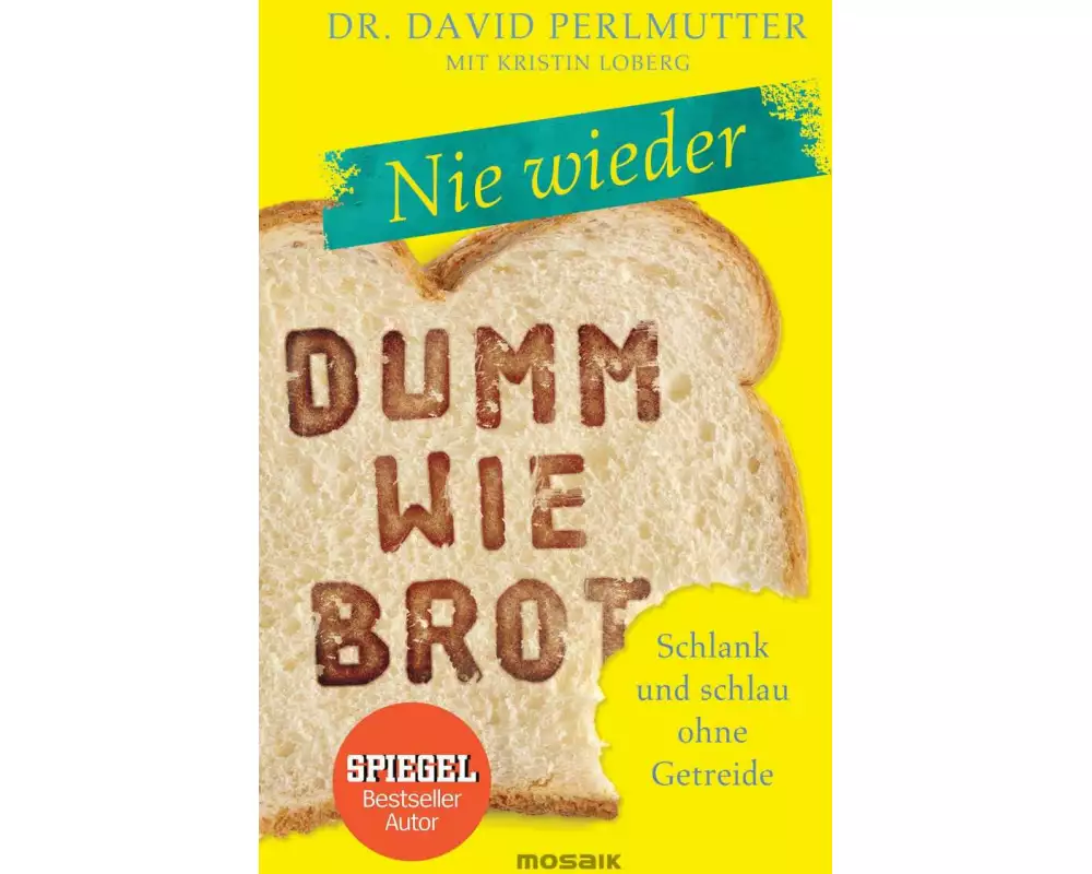 Nie wieder - Dumm wie Brot