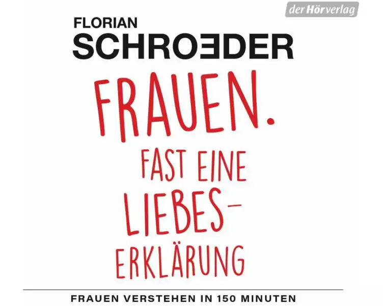 Frauen. Fast eine Liebeserklärung