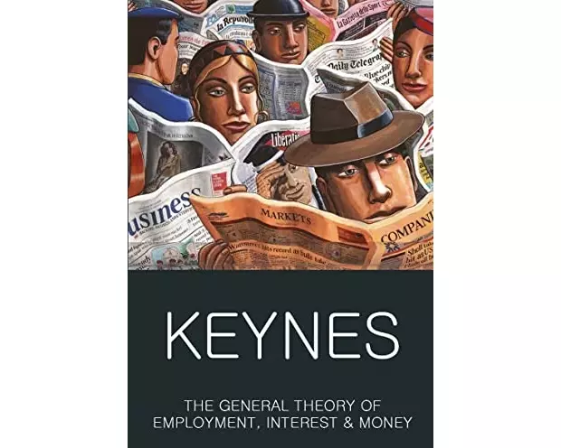 The General Theory of Employment, Interest and Money