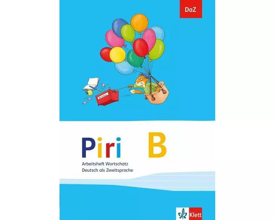 Piri B. DaZ - Deutsch als Zweitsprache. Arbeitsheft Wortschatz