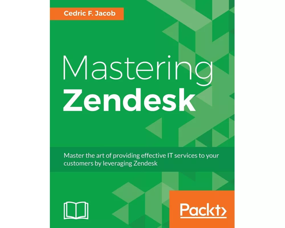 Mastering Zendesk