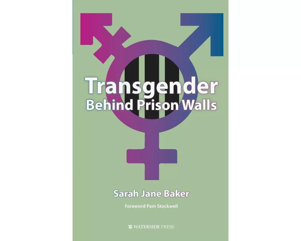 Transgender Behind Prison Walls