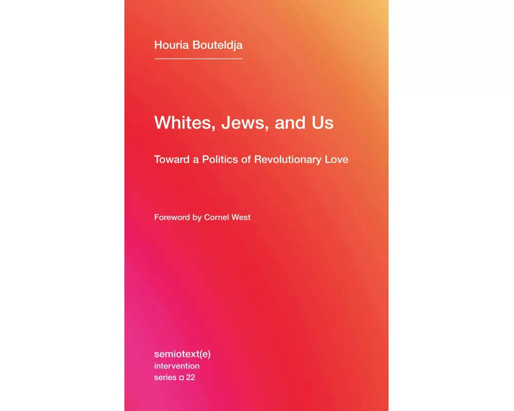 Whites, Jews, and Us