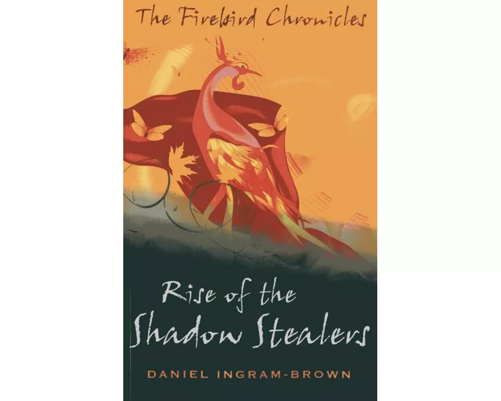 The Firebird Chronicles: Rise of the Shadow Stealers