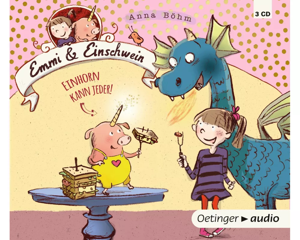 Emmi & Einschwein 1. Einhorn kann jeder!