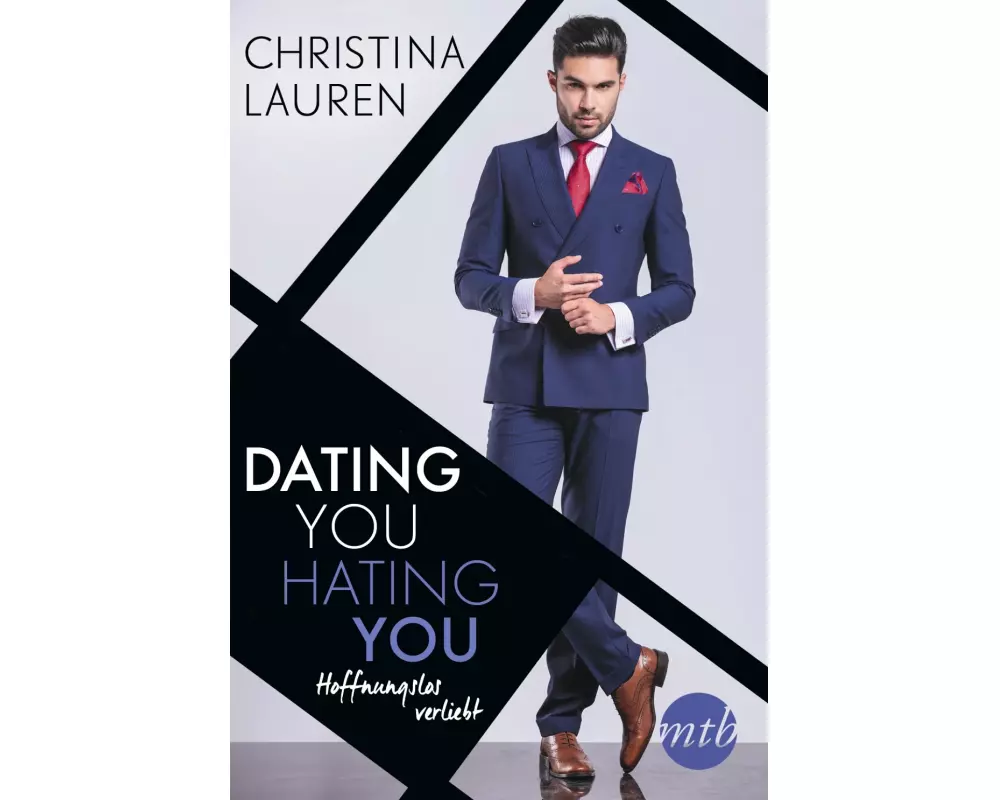 Dating you, hating you - Hoffnungslos verliebt