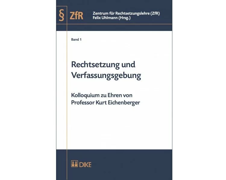 Rechtsetzung und Verfassungsgebung