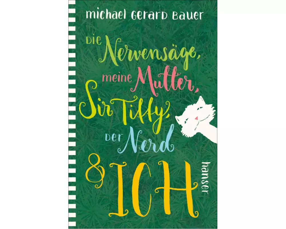 Die Nervensäge, meine Mutter, Sir Tiffy, der Nerd & ich