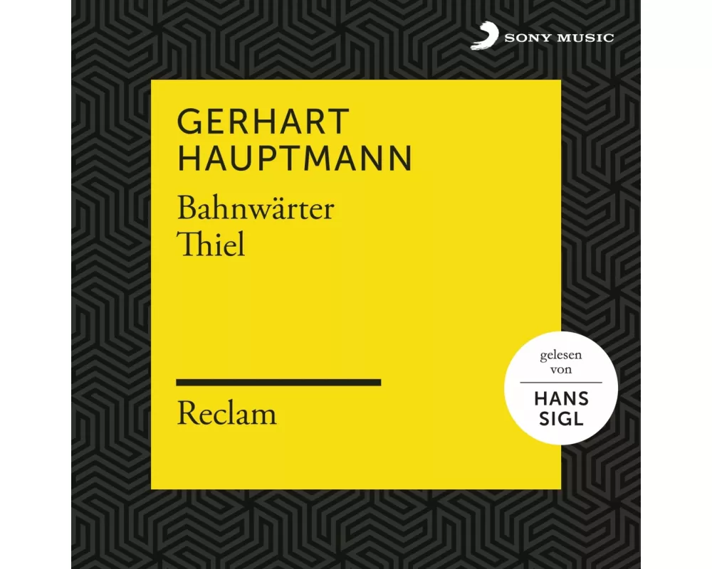 Hauptmann: Bahnwärter Thiel (Reclam Hörbuch)