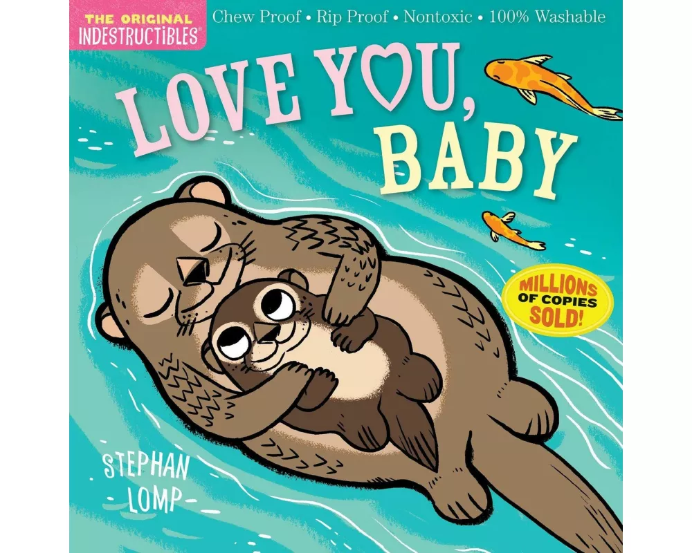 Indestructibles: Love You, Baby