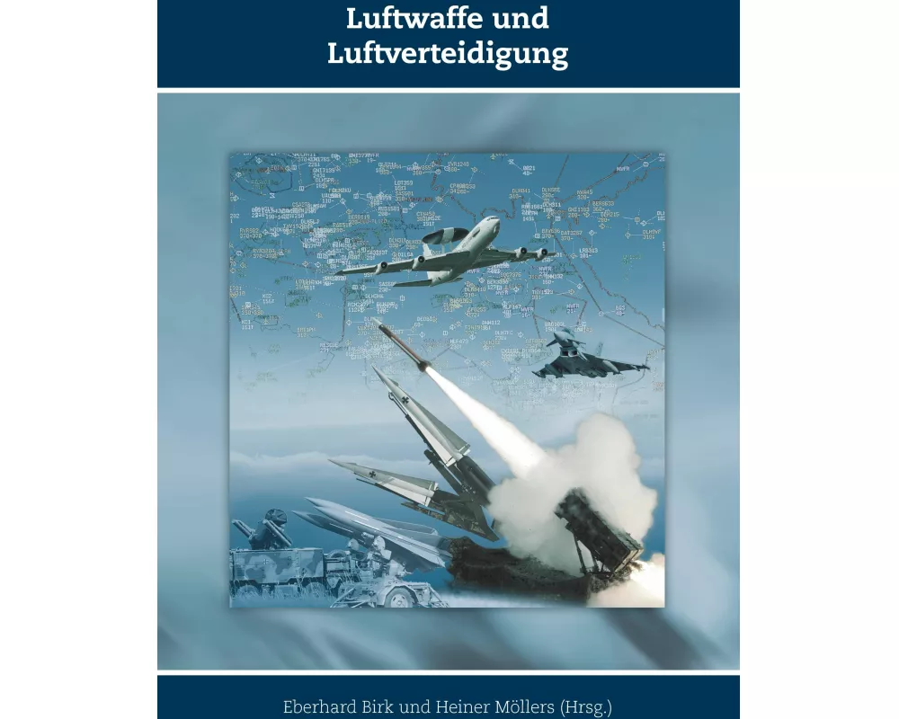 Luftwaffe und Luftverteidigung