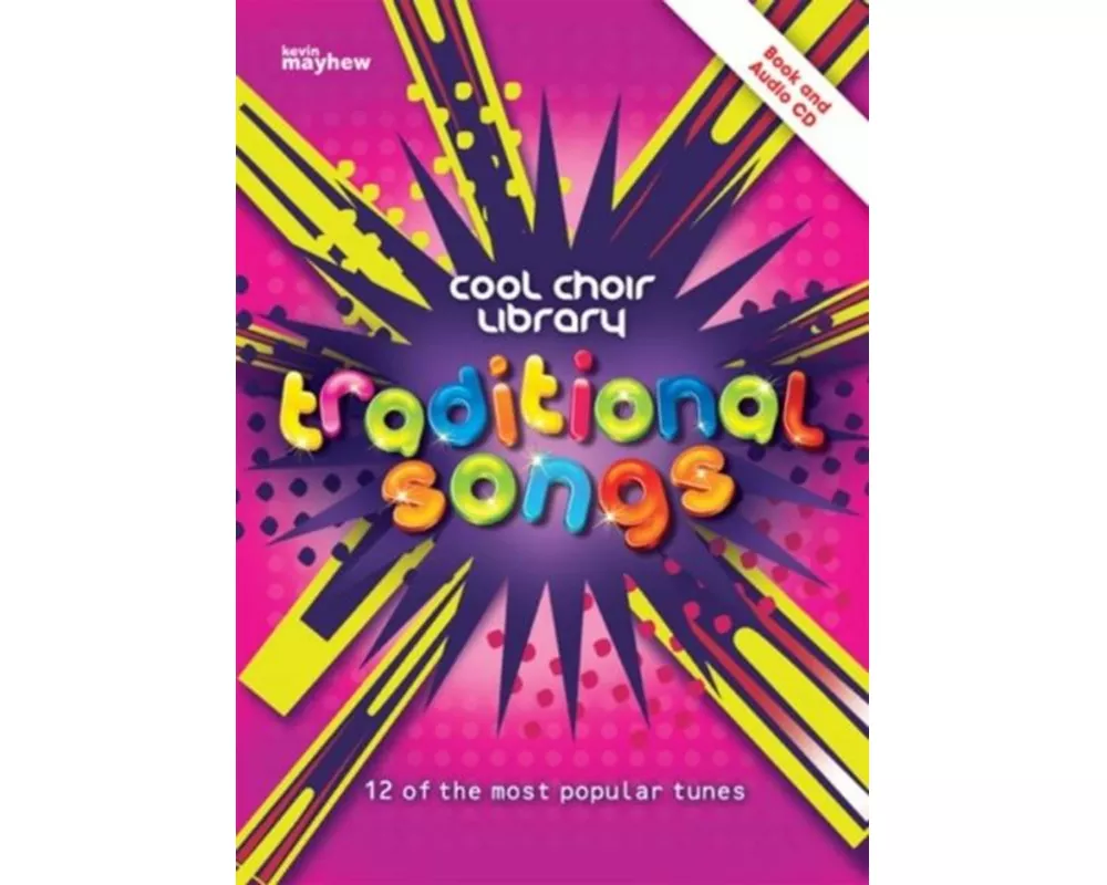 Cool Choir Library Traditional Songs Book & CD