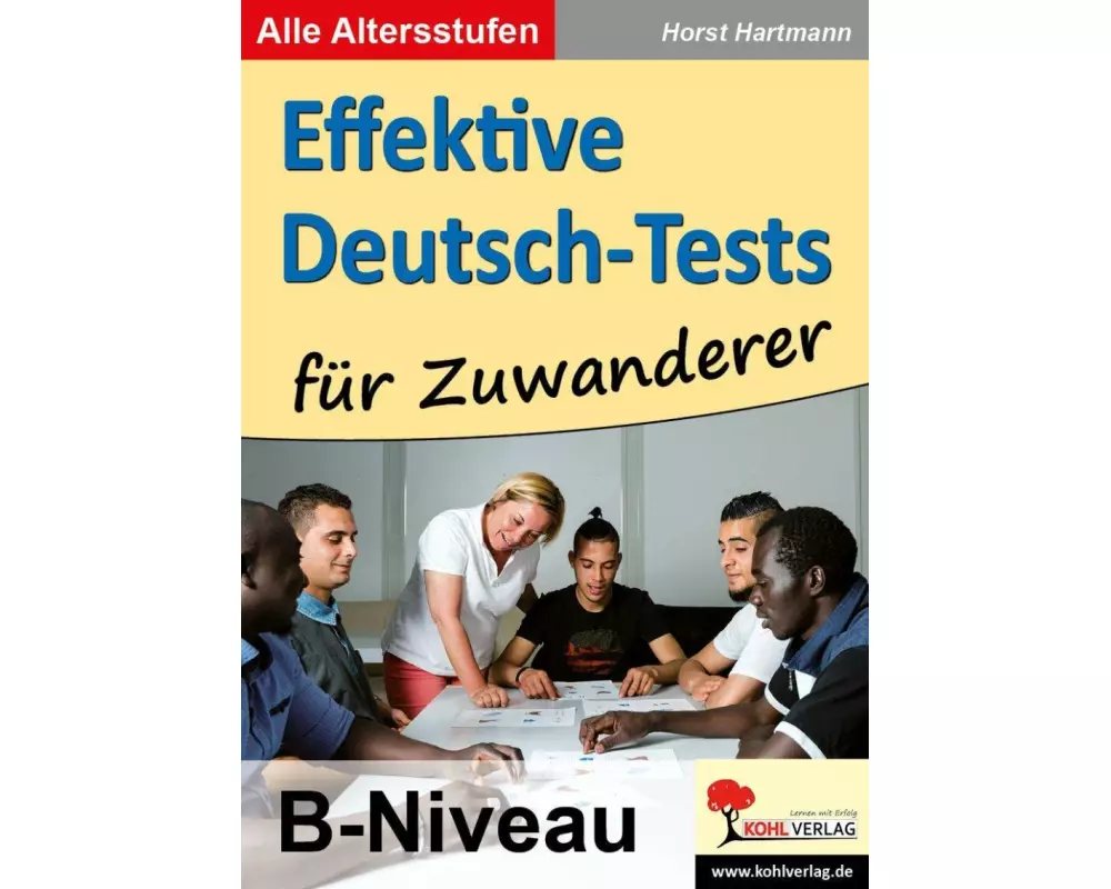 Effektive Deutsch-Tests für Zuwanderer