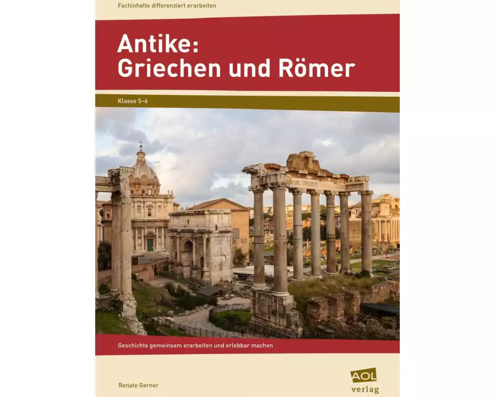 Antike: Griechen und Römer