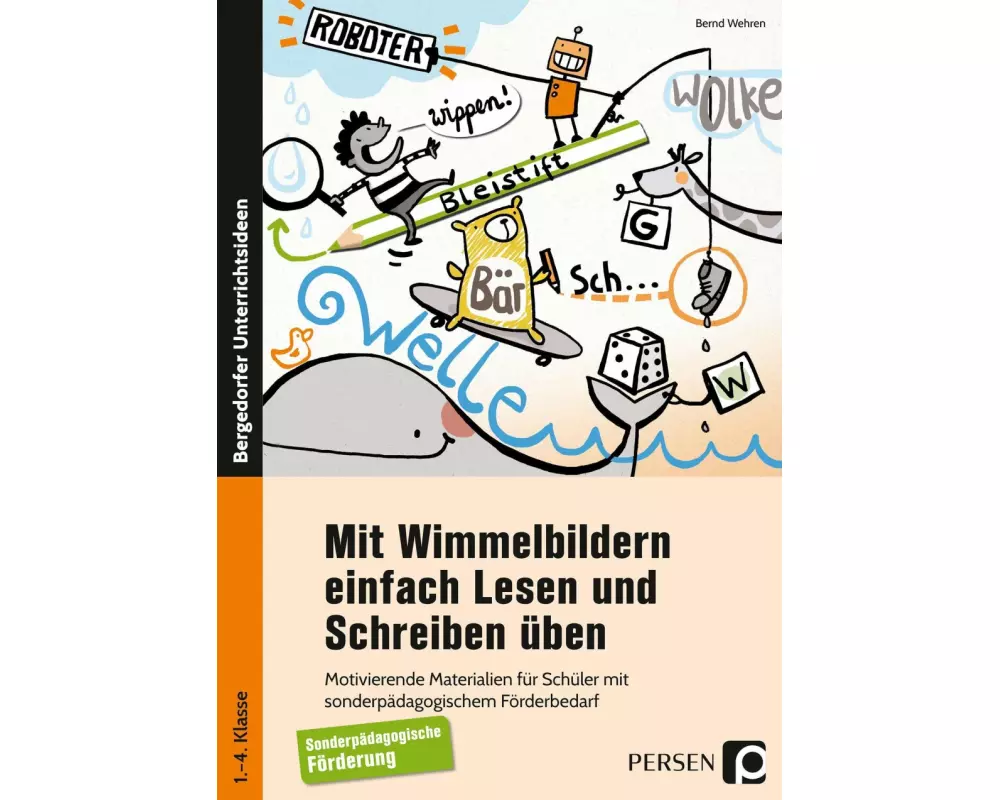 Mit Wimmelbildern einfach Lesen und Schreiben üben