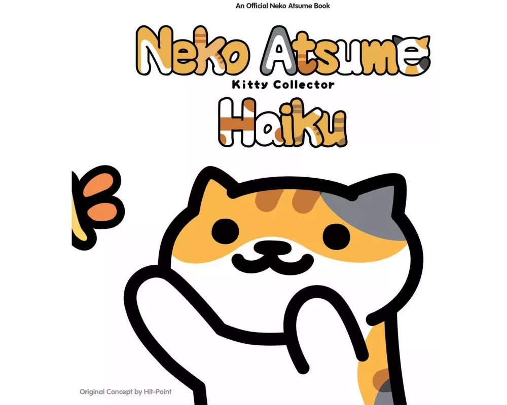 Neko Atsume Kitty Collector Haiku: Seasons of the Kitty
