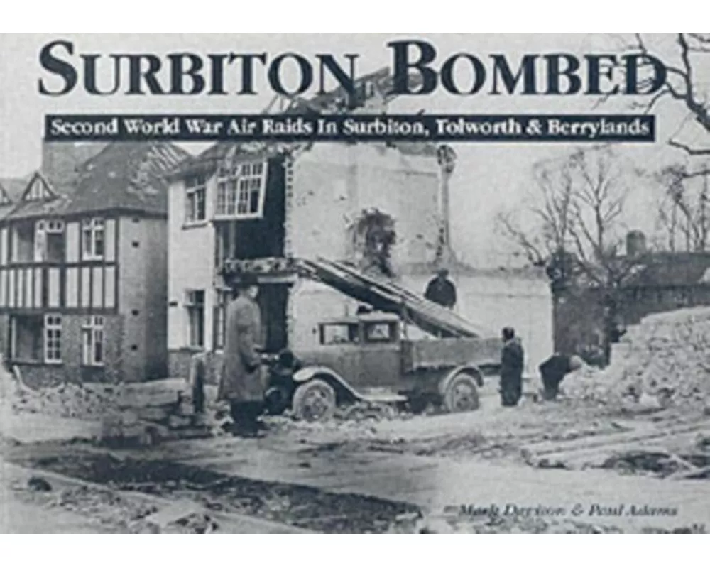 Surbiton Bombed