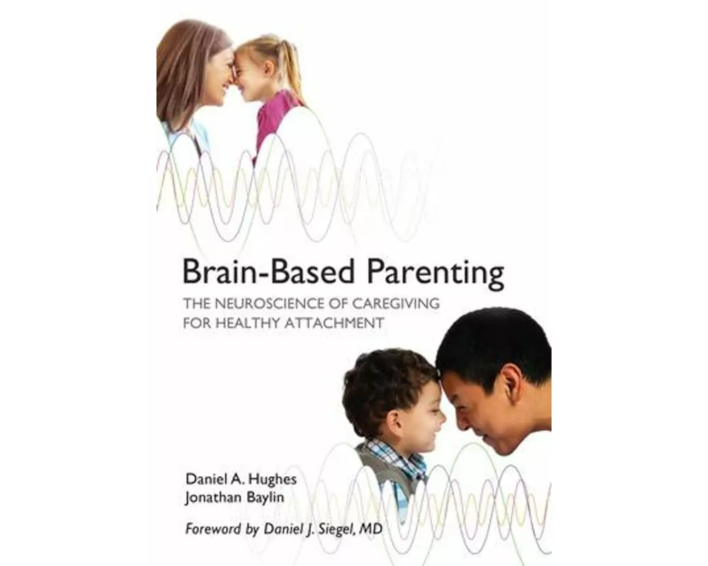 Brain-Based Parenting
