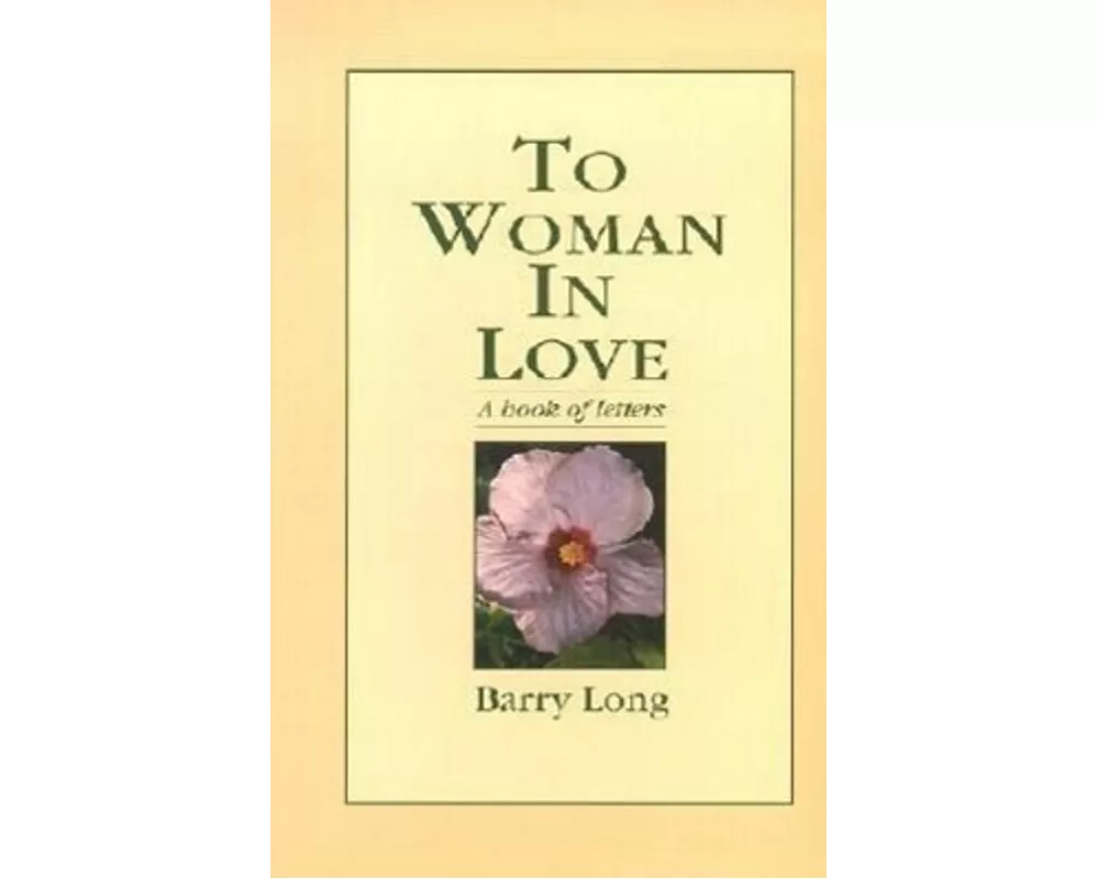 To Woman in Love