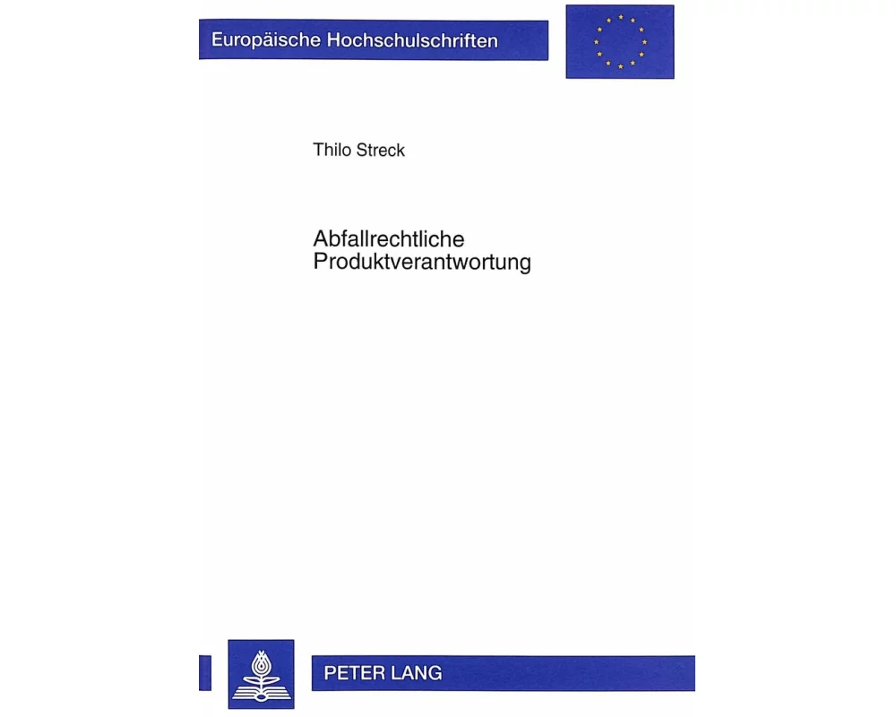 Abfallrechtliche Produktverantwortung