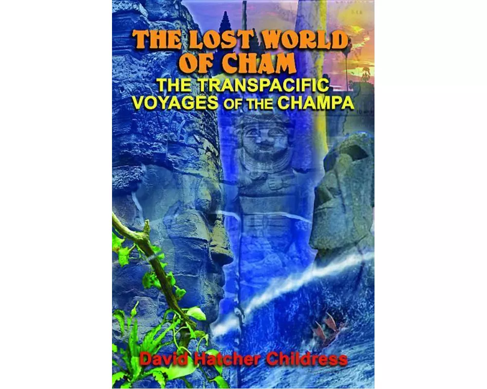 The Lost World of Cham