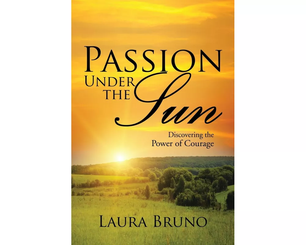 Passion Under the Sun