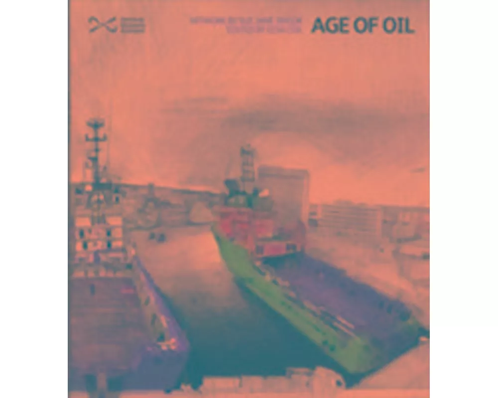 Age of Oil