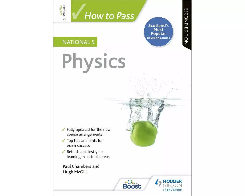 How to Pass National 5 Physics, Second Edition