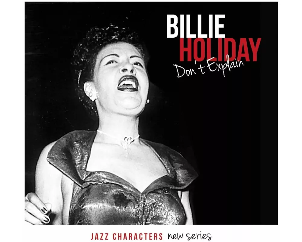 Jazz Characters: Don't Explain