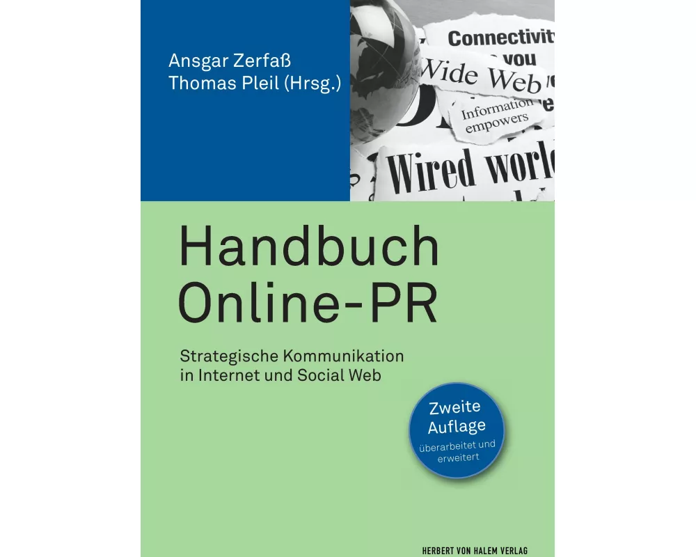 Handbuch Online-PR. Strategische Kommunikation in Internet und Social Web
