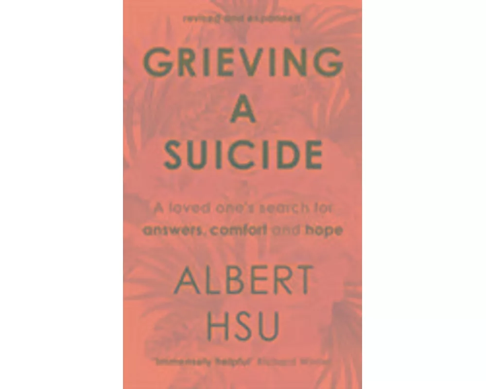 Grieving A Suicide