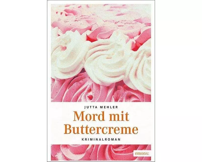 Mord mit Buttercreme