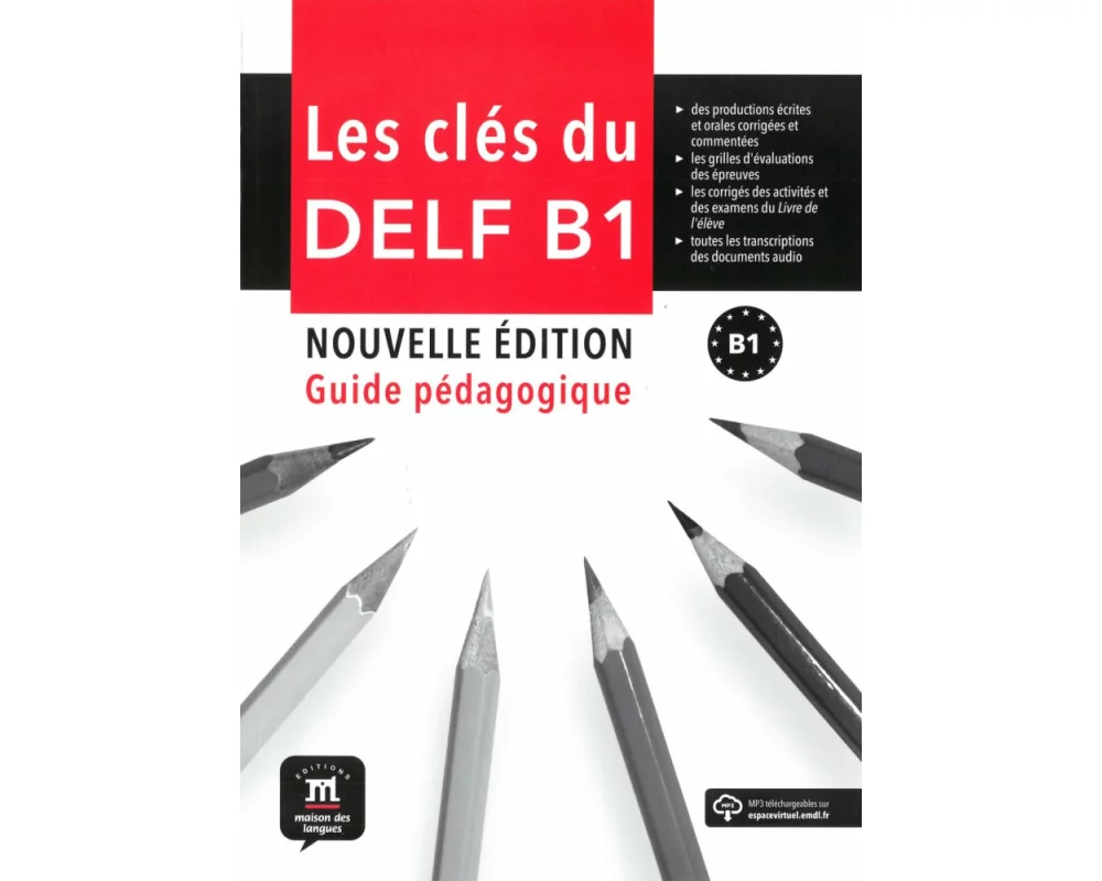 Les clés du nouveau DELF B1