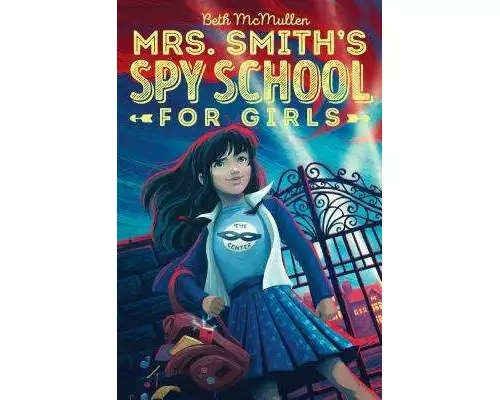 Mrs. Smith's Spy School for Girls