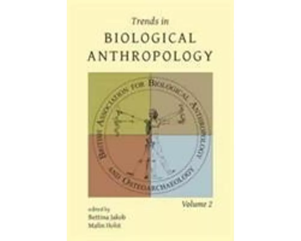 Trends in Biological Anthropology 2