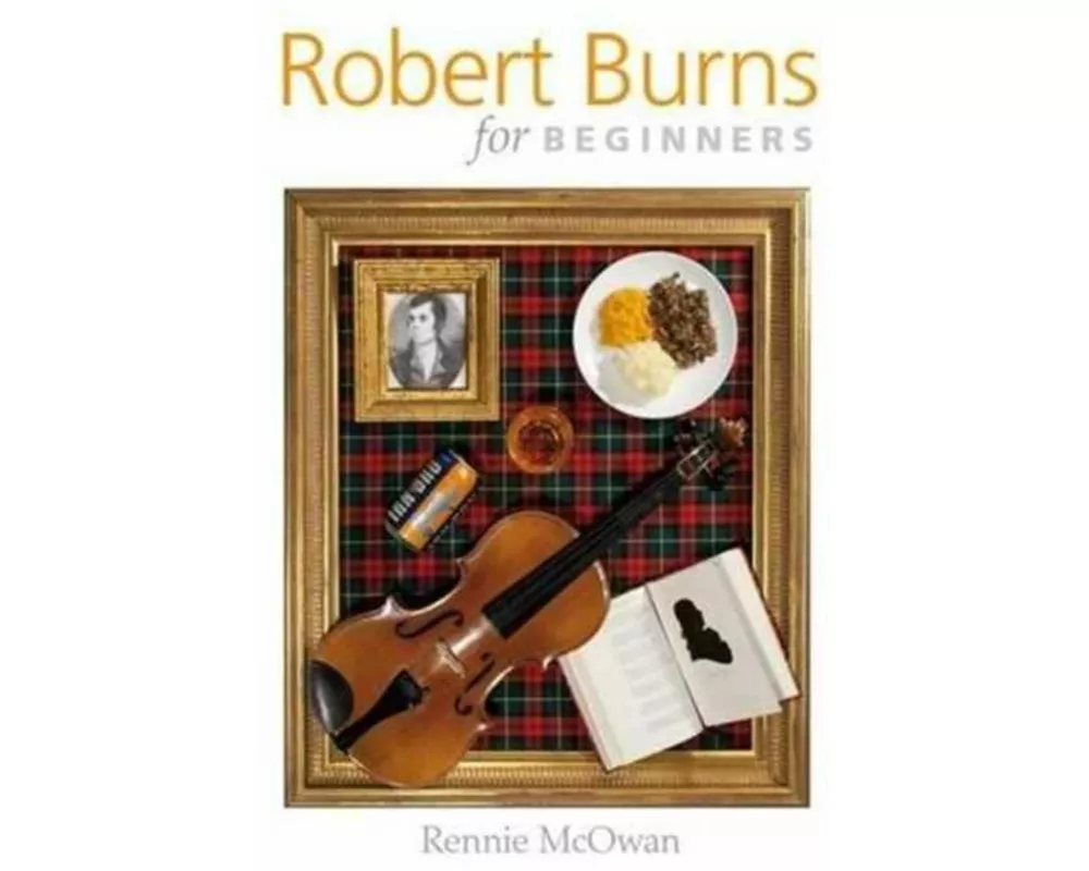 Robert Burns for Beginners