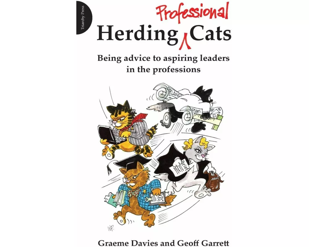 Herding Professional Cats