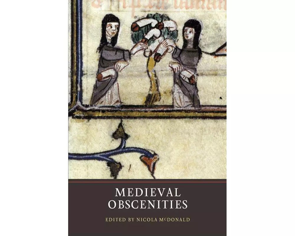 Medieval Obscenities