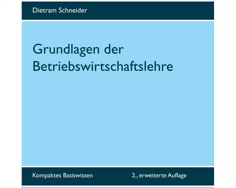 Grundlagen der Betriebswirtschaftslehre
