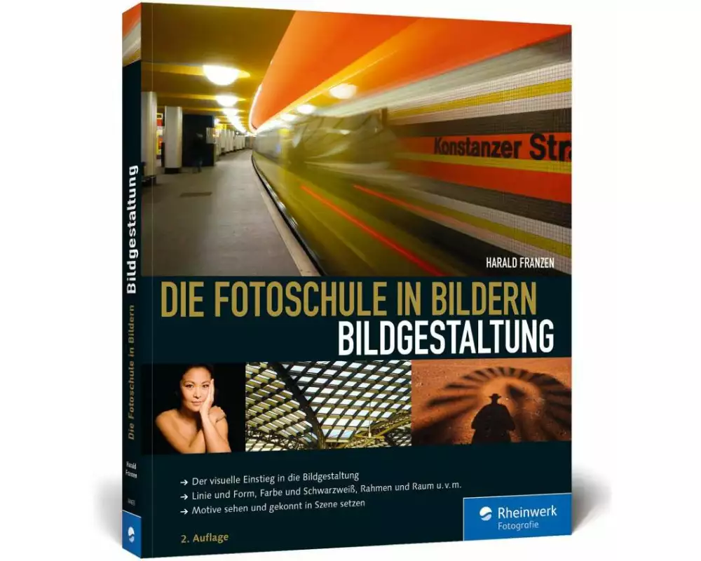 Die Fotoschule in Bildern. Bildgestaltung