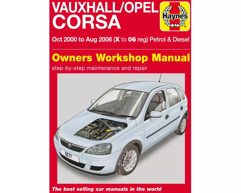 Vauxhall/Opel Corsa Petrol & Diesel (Oct 00 - Aug 06) Haynes Repair Manual