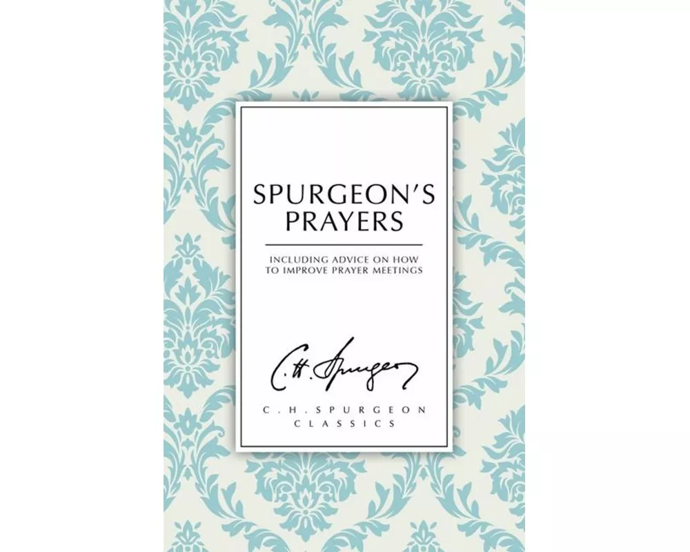 Spurgeon's Prayers