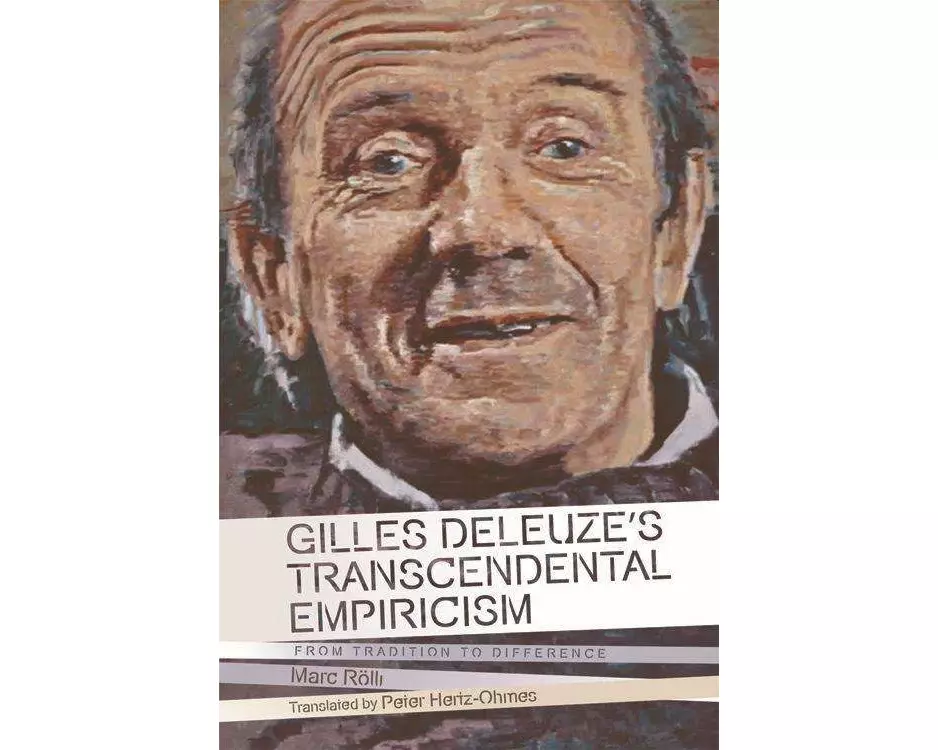 Gilles Deleuze's Transcendental Empiricism