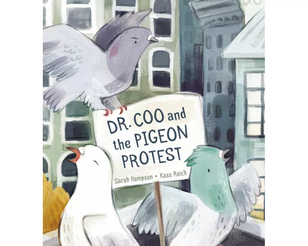 Dr. Coo and the Pigeon Protest