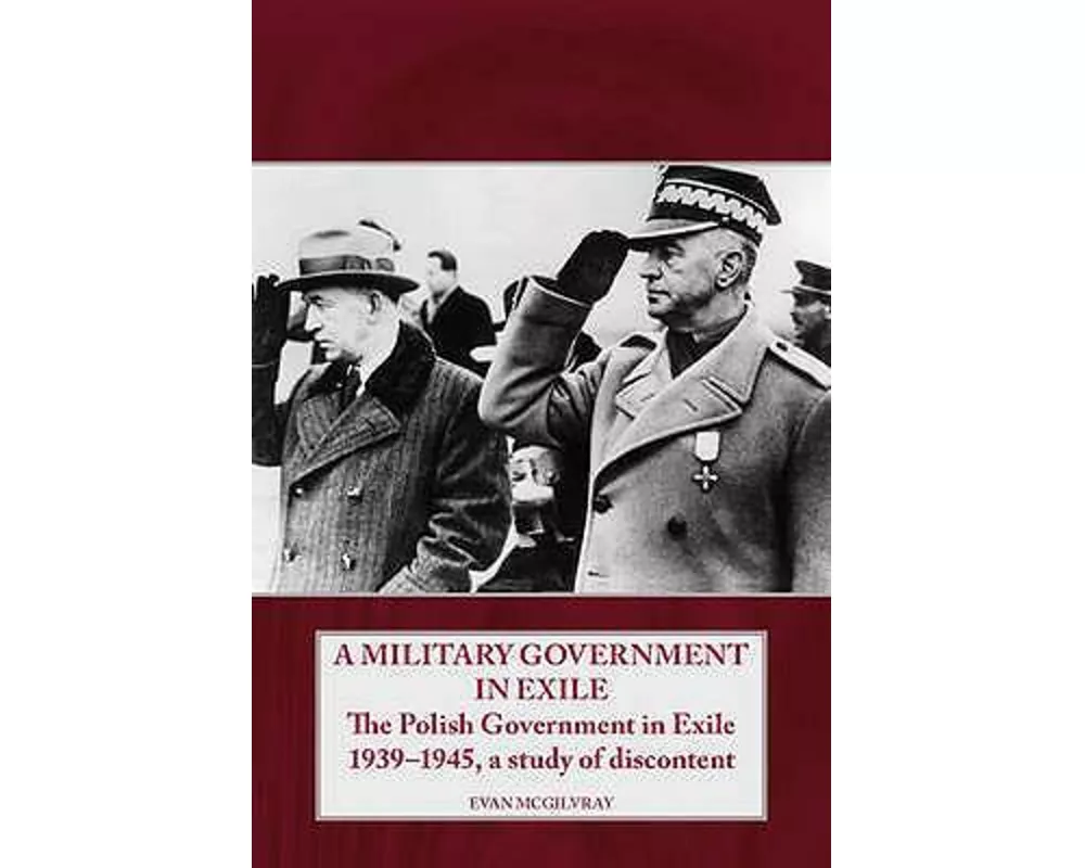 A Military Government in Exile