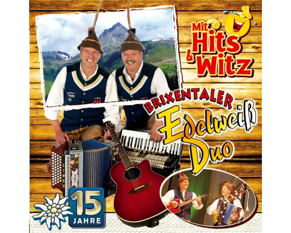 15 Jahre-Mit Hits & Witz