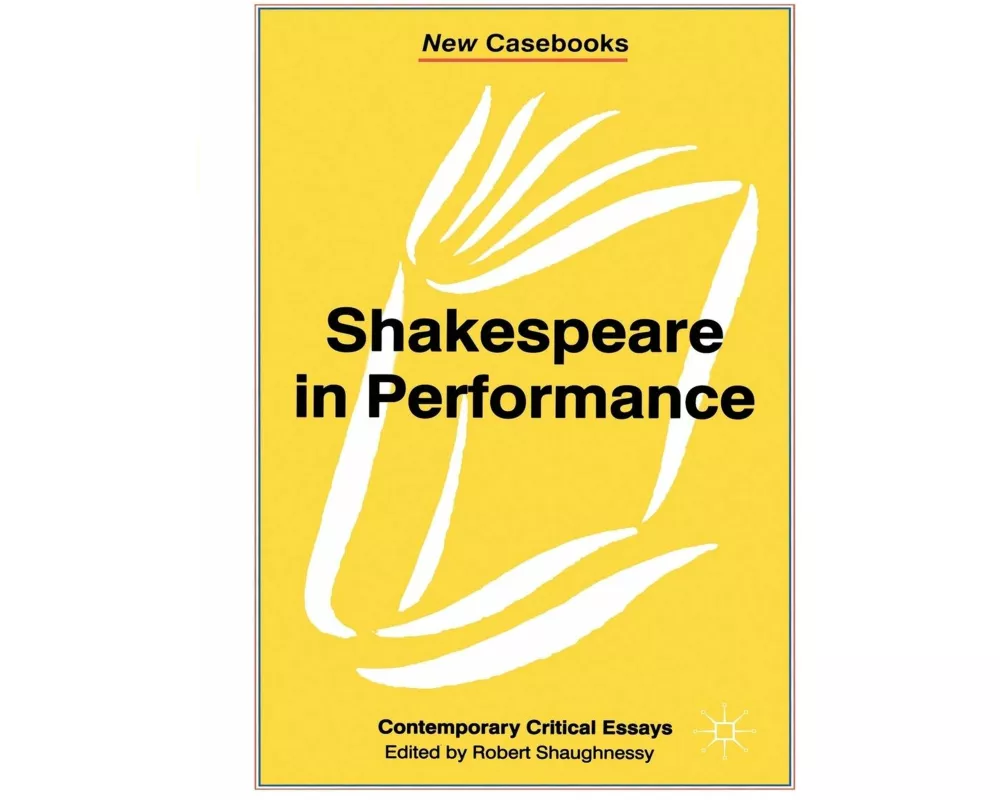 Shakespeare in Performance