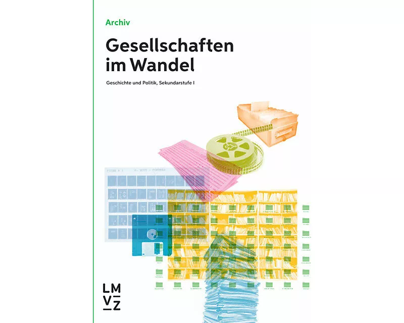 Gesellschaften im Wandel / Archiv